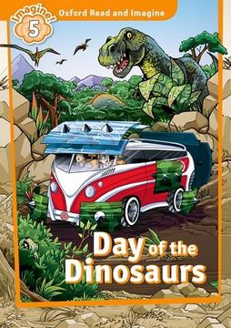 portada Oxford Read & Imagine: Level 5: Day of the Dinosaurs (en Inglés)