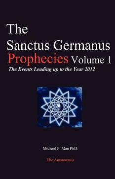 portada the sanctus germanus prophecies (en Inglés)