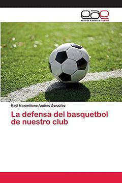portada La Defensa del Basquetbol de Nuestro Club (in Spanish)