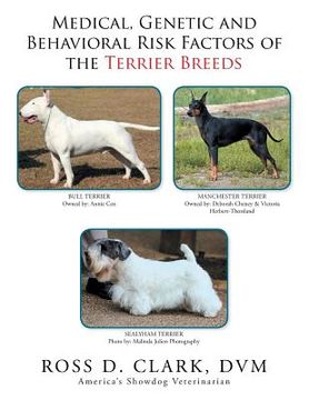 portada Medical, Genetic and Behavioral Risk Factors of the Terrier Breeds (en Inglés)