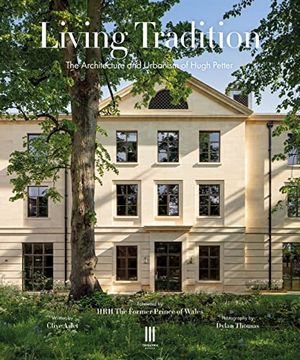 portada Living Tradition: The Architecture and Urbanism of Hugh Petter (en Inglés)