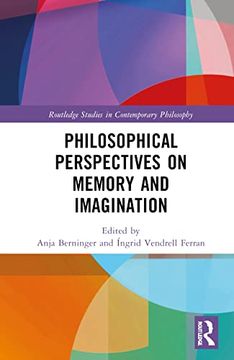 portada Philosophical Perspectives on Memory and Imagination (Routledge Studies in Contemporary Philosophy) (in English)