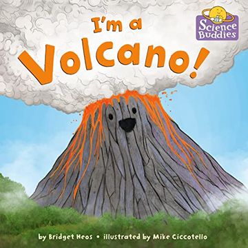 portada I'm a Volcano! (Science Buddies) (en Inglés)