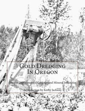 portada Gold Dredging In Oregon