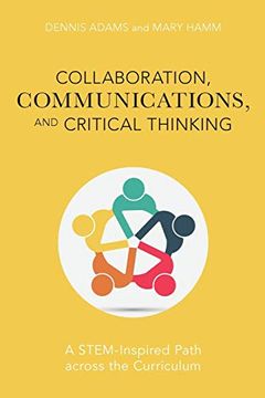 portada Collaboration, Communications, and Critical Thinking (en Inglés)