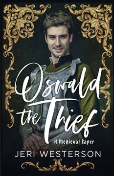 portada Oswald the Thief: A Medieval Caper (en Inglés)