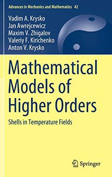 portada Mathematical Models of Higher Orders: Shells in Temperature Fields (Advances in Mechanics and Mathematics) (en Inglés)