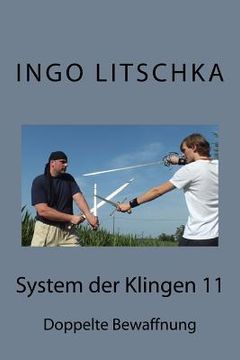 portada System der Klingen 11: Doppelte Bewaffnung (en Alemán)