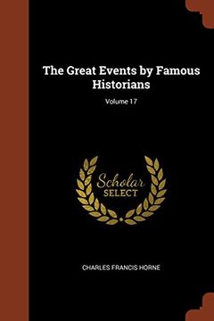 portada The Great Events by Famous Historians; Volume 17