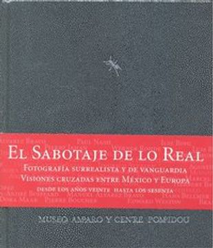 portada El Sabotaje De Lo Real (in Spanish)