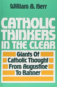 portada Catholic Thinkers in the Clear (en Inglés)