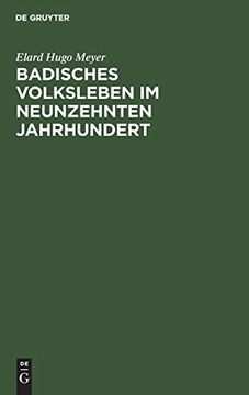 portada Badisches Volksleben im Neunzehnten Jahrhundert (en Alemán)