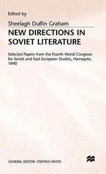 portada New Directions in Soviet Literature (Selected Papers From the Fourth World Congress for Soviet &) (en Inglés)