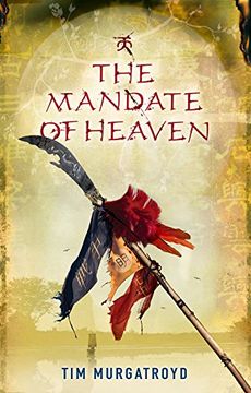 portada The Mandate of Heaven: 3 (Medieval China Trilogy) (en Inglés)