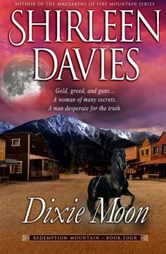 portada Dixie Moon: Volume 4 (Redemption Mountain Historical Western Romance)