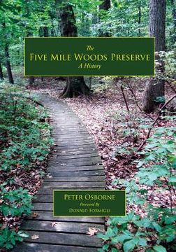portada The Five Mile Woods: A History (en Inglés)