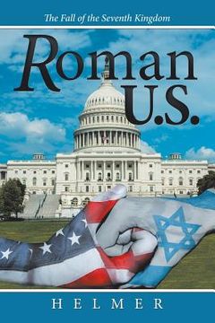 portada Roman U.S.: The Fall of the Seventh Kingdom (en Inglés)