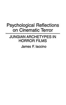 portada Psychological Reflections on Cinematic Terror: Jungian Archetypes in Horror Films (en Inglés)