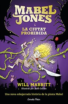 portada Mabel Jones i la Ciutat Prohibida: Mabel Jones 2 (L'Illa del Temps) (en Catalá)