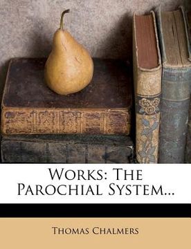 portada works: the parochial system... (in English)
