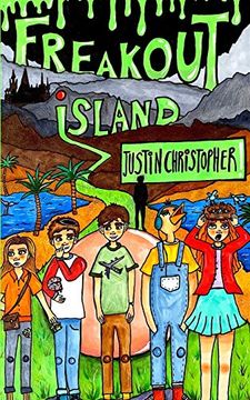 portada Freakout Island: A Funny, Silly, Daring Adventure (en Inglés)