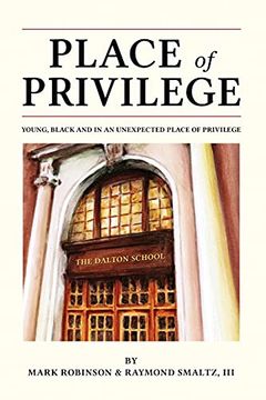 portada Place of Privilege: Young, Black and in an Unexpected Place of Privilege 