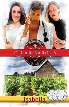 portada Cigar Barons: Blood isn't thicker than water - it's war! (en Inglés)