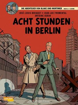 portada Blake und Mortimer 26: Acht Stunden in Berlin (en Alemán)