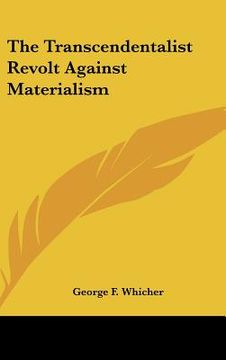portada the transcendentalist revolt against materialism