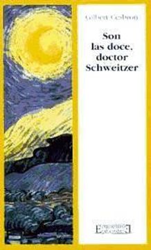 portada Son las Doce, Doctor Schweitzer: Pieza en dos Actos (Literatura)