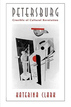 portada petersburg: crucible of cultural revolution