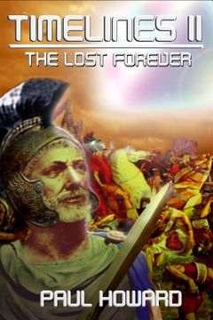 portada Timelines II The Lost Forever: The Lost Forever (en Inglés)