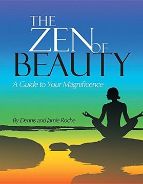 portada The Zen of Beauty: A Guide to Your Magnificence