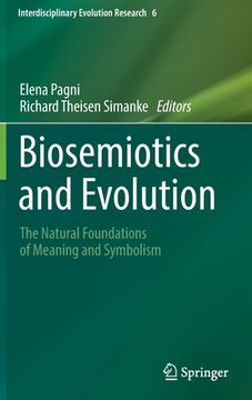 portada Biosemiotics and Evolution: The Natural Foundations of Meaning and Symbolism (en Inglés)
