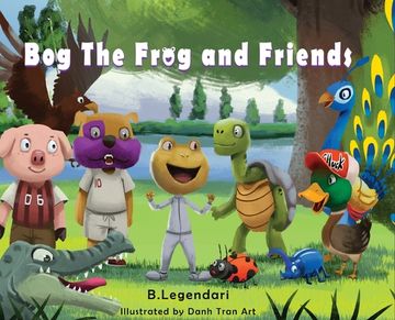 portada Bog the Frog and Friends: Animal Nursery Rhyme (en Inglés)