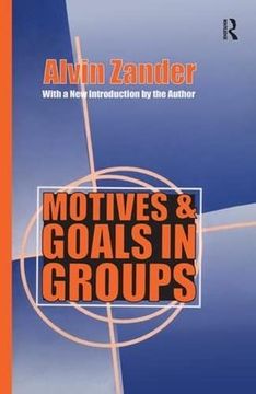 portada Motives and Goals in Groups