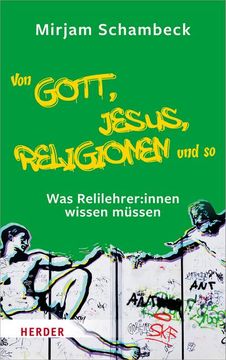 portada Von Gott, Jesus, Religionen und so (en Alemán)