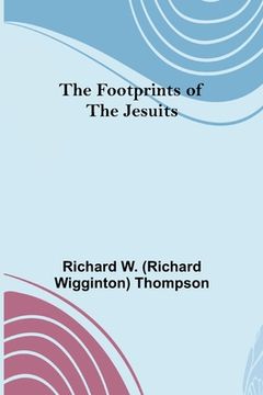 portada The Footprints of the Jesuits 