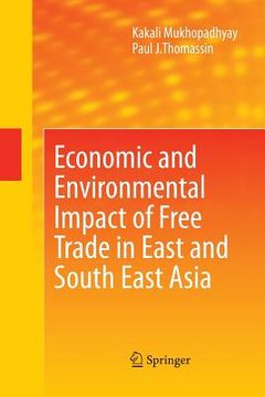 portada Economic and Environmental Impact of Free Trade in East and South East Asia (en Inglés)