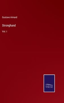 portada Stronghand: Vol. I (en Inglés)