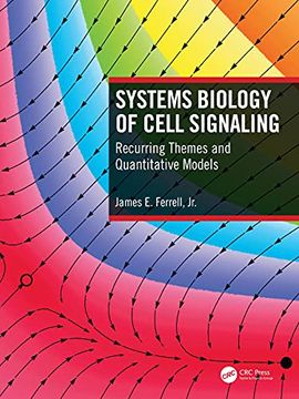 portada Systems Biology of Cell Signaling: Recurring Themes and Quantitative Models (en Inglés)