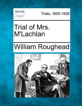 portada trial of mrs. m'lachlan (en Inglés)