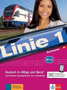 portada Linie 1 Schweiz B1. 1 Kurs- und Übungsbuch mit Dvd-Rom (en Alemán)