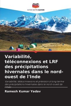 portada Variabilité, téléconnexions et LRF des précipitations hivernales dans le nord-ouest de l'Inde (in French)