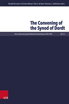 portada The Convening of the Synod of Dordt (en Inglés)