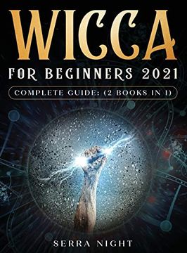 portada Wicca for Beginners 2021 Complete Guide: (2 Books in 1) 