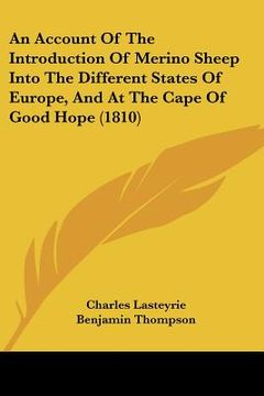 portada an account of the introduction of merino sheep into the different states of europe, and at the cape of good hope (1810)