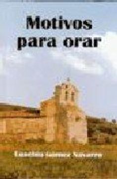 portada MOTIVOS PARA ORAR. A orar se aprende orando (in Spanish)