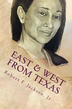 portada East and West from Texas (en Inglés)