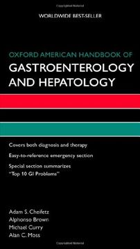 portada Oxford American Handbook of Gastroenterology and Hepatology (Oxford American Handbooks of Medicine) (en Inglés)